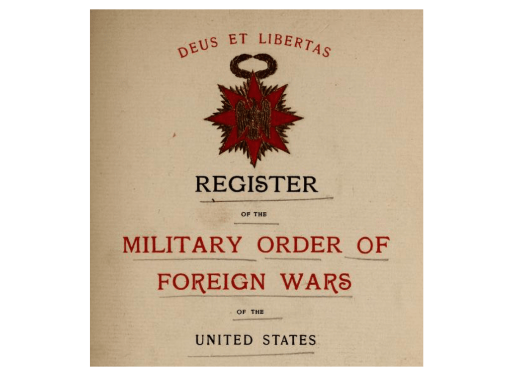 Preserving a Legacy of Service Abroad: The  Military Order of Foreign Wars of the United&nbsp;States